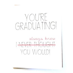 Graduation Card - Congratulations Card - Joke Graduation Card - High School Graduation - College Graduation - Graduate