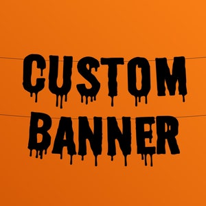 HALLOWEEN BANNER CUSTOM - Halloween Party Decoration - Custom Halloween Party Banner - Halloween Home Decor - Halloween Birthday Party Sign