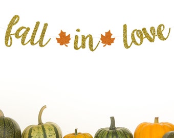 FALL WEDDING BANNER - fall bridal shower banner - fall engagement party banner - fall home decoration - fall sign - fall decor - autumn sign