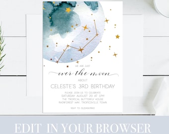 May include: A blue and white watercolor invitation with gold stars and a constellation design. The text reads "We are just over the moon about Celeste's 3rd Birthday. Please join us to celebrate Saturday August 20 at 1 pm. The Tropical Butterfly House, Rainforest Way, Tropicsville Town."