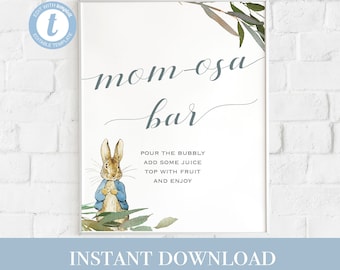 Peter Rabbit momosa bar sign |  Peter Rabbit Baby Shower Sign | Baby Shower Sign Instant Printable Digital PDF
