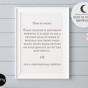 May include: A framed print with text that reads "How to Print: Every printer is different however it is best to use a thicker quality paper if possible and print using matte photo paper setting on high quality to get the best result. Or use a professional service."