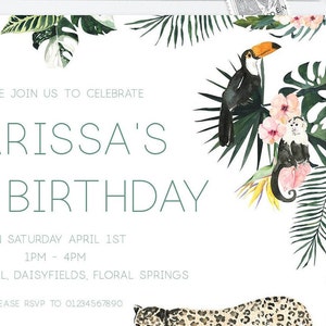 May include: A jungle-themed birthday invitation with a toucan, monkey, and leopard. The invitation reads "Please join us to celebrate Arissa's Birthday on Saturday, April 1st, 1 PM - 4 PM, Hill, Daisyfields, Floral Springs. Please RSVP to 01234567890."