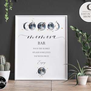 May include: A printable sign with a watercolor moon and stars design. The sign says "Mimosa Bar" and includes instructions for making mimosas: "Pour the bubbly, splash some juice, top with fruit, Enjoy".