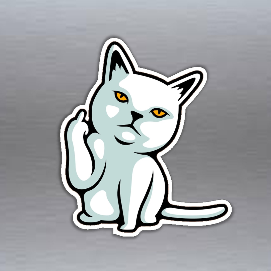 Funny Cat Vinyl Sticker FU Cat Finger Rude Funny Hand Gesture F**k You ...