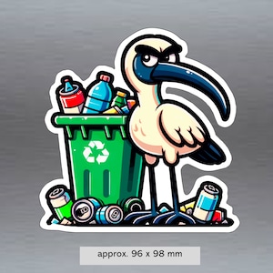 Funny Aussie bin chicken with attitude white ibis vinyl sticker 96 x 98 mm (3.3 x 3.9 inches )
