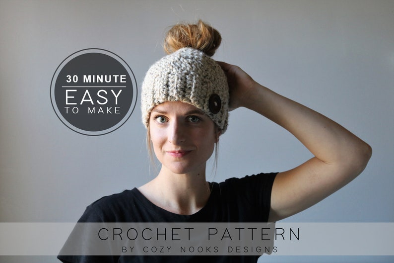 Quick Chunky Messy Bun Hat Pattern, Chunky Messy Bun Beanie Pattern, Chunky Ponytail Hat Pattern, Crochet, Messy Bun Crochet image 1