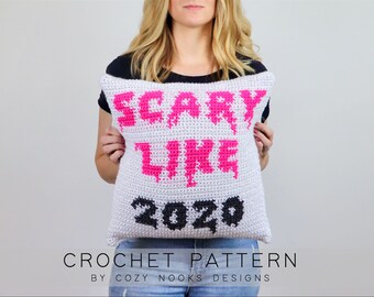 Scary Like 2020 Crochet Pillow Pattern (PDF Download)