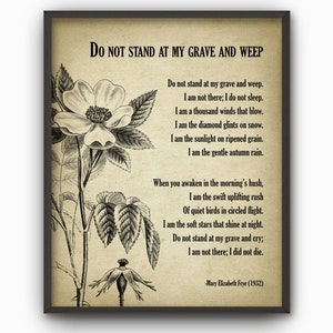 PRINTABLE Do Not Stand at My Grave and Weep Poem, In Memory Of, Bereavement Print, Memorial Decor, Poetry Wall Art Decor INSTANT DOWNLOAD