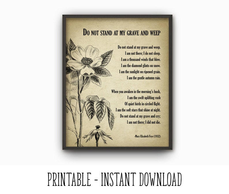 poems do not stand at my grave and weep poems do not stand at my grave and weep