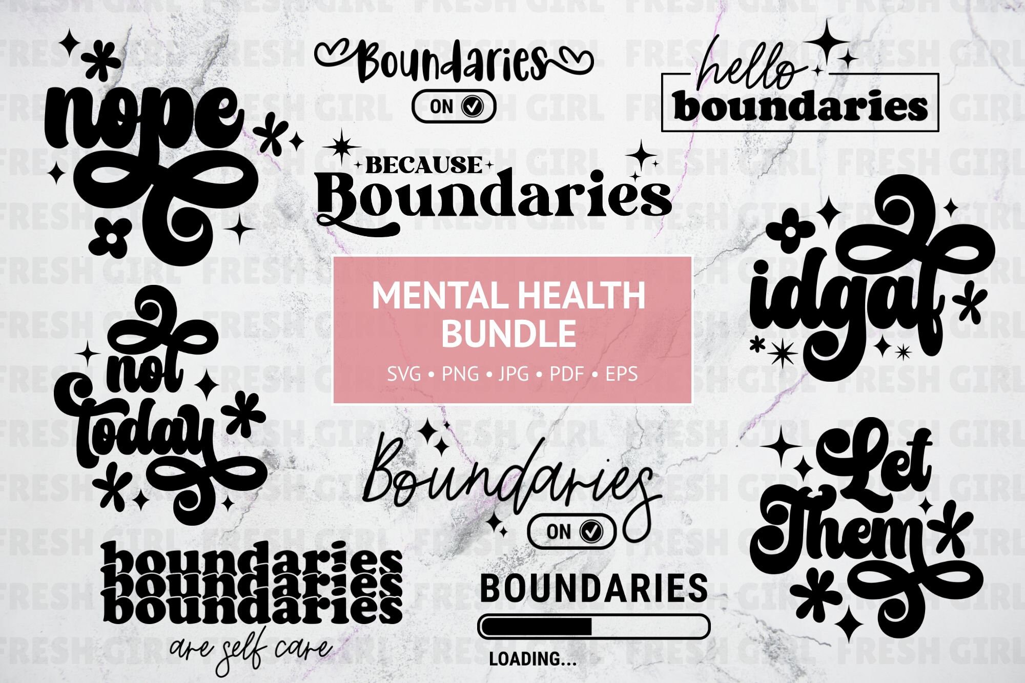 Mental Health Svg Bundle, Self Love Svg, Boundaries Svg, Self Care Svg ...