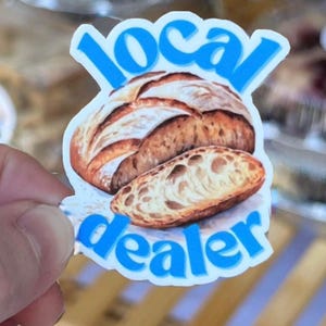Sourdough Dealer Sticker