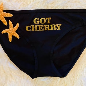 Got cherry?? Naughty panties to get the mood going!