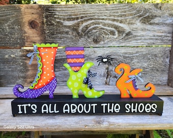 It&#39;s All About the Shoes l Halloween laser cut file.  Witch shoes on a stand. Shelf sitter Halloween showstopper l farmhouse decor l SVG