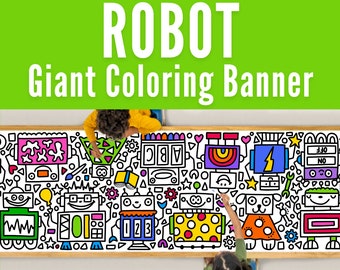 GIANT 10-Foot ROBOT Coloring Page Banner | Coloring Poster | Kids Coloring Activity | Space Coloring | Coloring Tablecloth | 30"x120" Inches