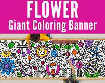 GIANT 10-Foot FLOWER Coloring Page Banner | Coloring Poster | Garden Coloring | Kids Coloring Activity | Coloring Tablecloth |30"x120"Inches