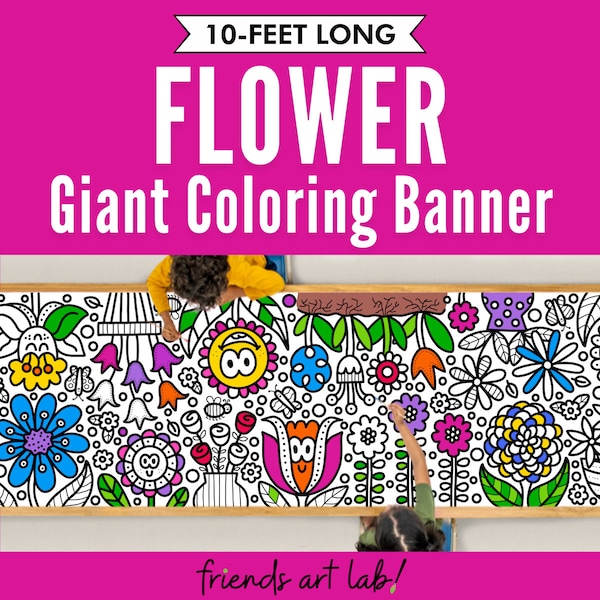 GIANT 10-Foot FLOWER Coloring Page Banner | Coloring Poster | Garden Coloring | Kids Coloring Activity | Coloring Tablecloth |30"x120"Inches