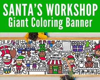 GIANT 10-Foot SANTA'S WORKSHOP Coloring Page Banner |Christmas Activity and Decoration |Christmas Tablecloth | Christmas Craft |30"x120"inch