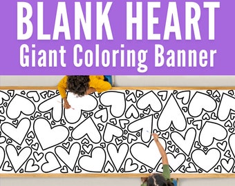 GIANT 10-Foot BLANK HEART Coloring Page Banner | Heart Activity & Decoration | Heart Tablecloth | Heart Craft | Heart Kids | 30"x120" inch