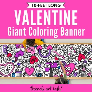 GIANT 10-Foot VALENTINE Coloring Page Banner | Coloring Poster | Valentine Party | Kids Coloring Activity | Coloring Tablecloth | 30"x120"In