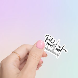Pilates is for Every Body | Pilates Stickers, Vinyl Decal, Water Bottle Sticker, Fitness Stickers, Yoga, Tumbler Sticker, Laptop
