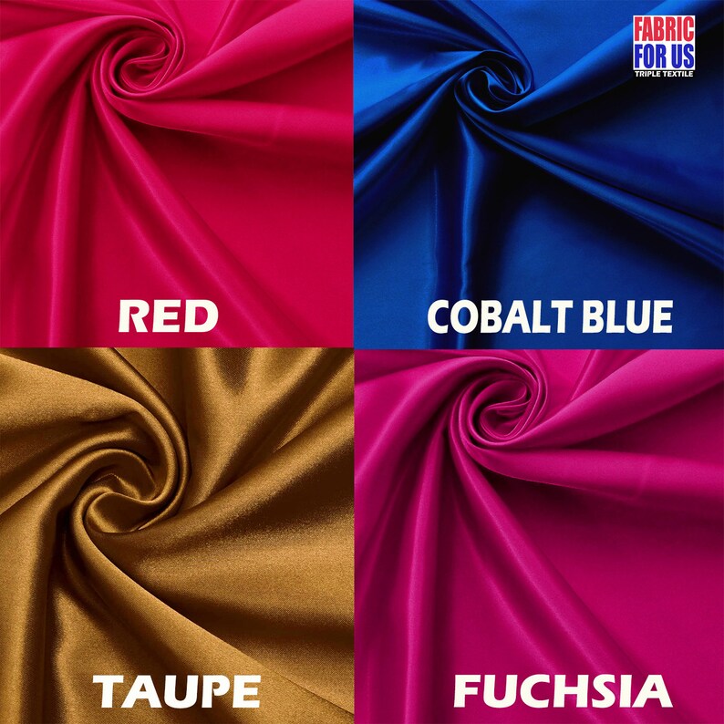 May include: Four fabric swatches in different colors: red, cobalt blue, taupe, and fuchsia. The fabric is a smooth, silky satin.