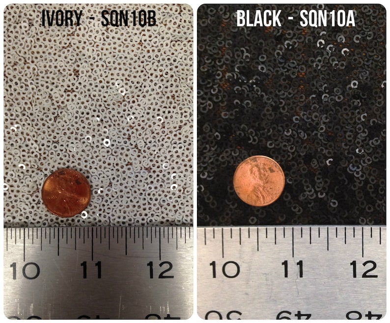May include: Close-up of two fabric swatches with sequins. A penny is placed on each swatch for scale. The swatch on the left is ivory and the swatch on the right is black. The text "IVORY - SQN10B" is printed above the ivory swatch and the text "BLACK - SQN10A" is printed above the black swatch.