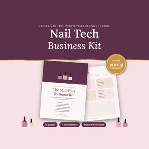 May include: A Nail Tech Business Kit document set featuring a dark purple and light pink color scheme. The cover displays the text "The Nail Tech Business Kit" with a list of included items, while the interior page shows a pricing table.