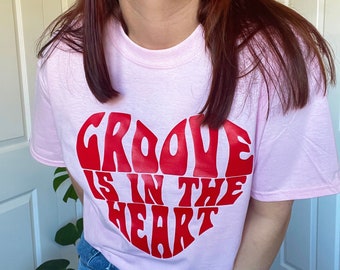 Pink & Red Groove Is In The Heart T-Shirt
