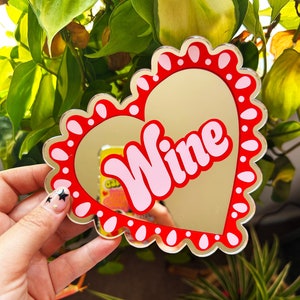 I Heart Wine Mirror