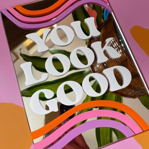 You Look Good Mirror Tailles 2x image 3