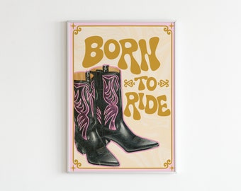 Born To Ride Wall Print