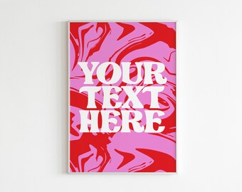Custom/Personalised Text Wall Print I Wall Art I Wall Decor #13