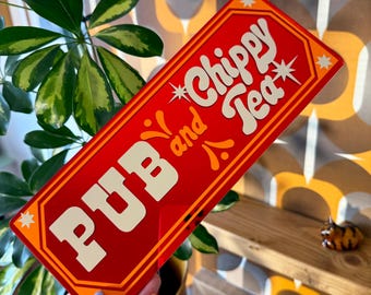 Pub & Chippy Tea Classic Mirror Sign
