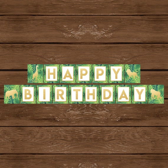 Jungle Safari Birthday Banner, Printable Birthday Banner, Happy Birthday Banner, Jungle Safari Theme, Instant Download, 028