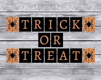 Trick or Treat Banner, Instant Download, Printable Banner, Halloween Banner, Trick or Treat, Spider Banner, Halloween Decor, 025