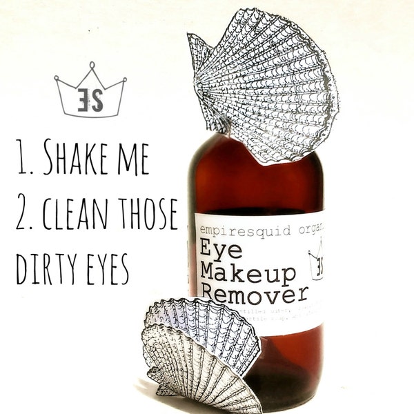 Organic Eye Makeup Remover - 4oz - All Natural Eye Make Up Remover - EmpireSquid Organics Simple Eye Makeup Remover