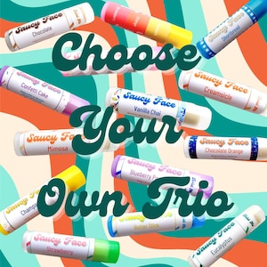 Saucy Face Lip Balm Choose Your Own Trio