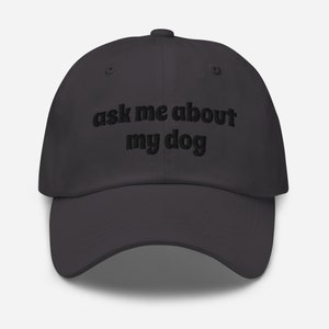 Ask Me About My Dog - Dad hat - basis