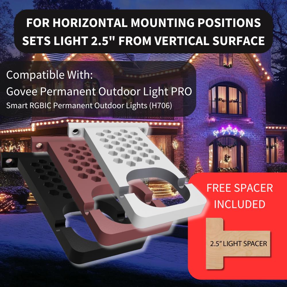 Govee Compatible H706 PRO - Permanent Outdoor Lights Clips Mounting Bracket – Facia Clip Mounts - 2.5" Horizontal Mount - FREE 2.5" SPACER