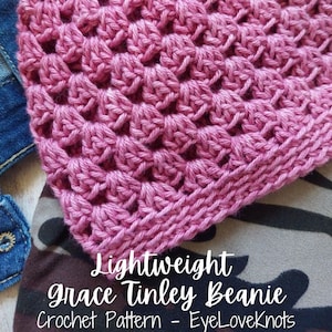 Granny Stitch Crochet Pattern, Granny Square Crochet Pattern, Lightweight Grace Tinley Beanie Crochet Pattern, Beanie Crochet Pattern image 1