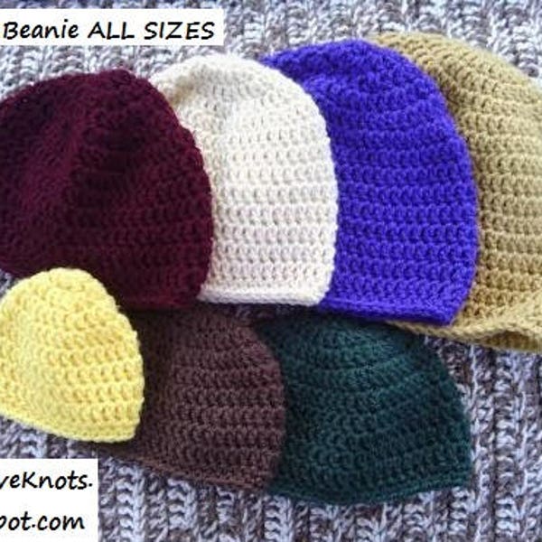 CROCHET PATTERN - Basic Beanie All Sizes, Basic Beanie Newborn through Adult Large, Basic Beanie in 7 Sizes, Permission to Sell Items