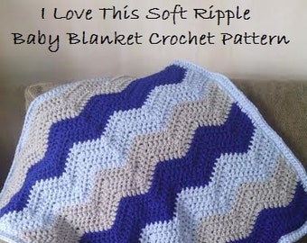 CROCHET PATTERN - I Love This Soft Ripple Baby Blanket - Zig Zag Blanket Crochet Pattern - Permission to Sell Items