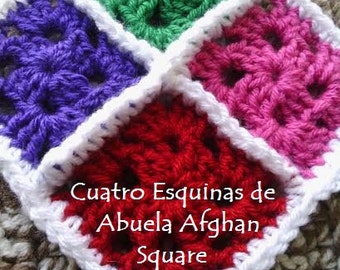 CROCHET PATTERN - Cuatro Esquinas de Abuela Afghan Square Crochet Pattern - Granny's Four Corners Afghan Square Crochet Pattern