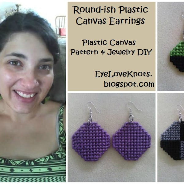 Plastic Canvas Pattern & Jewelry Tutorial - Roundish Plastic Canvas Earrings - Easy Needlepoint - Easy Jewelry DIY - Easy Sewing - PDF