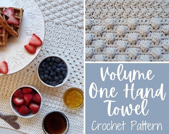 Hand Towel Crochet Pattern, Volume One Hand Towel Crochet Pattern, Kitchen Crochet Pattern, Crochet Hand Towel, Easy Crochet Pattern