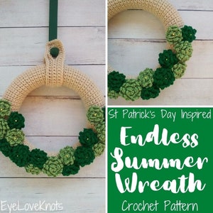 Wreath Crochet Pattern, St Patrick's Day Wreath, Endless Summer Wreath Crochet Pattern, Spring Crochet Pattern, Crochet St Patricks Decor image 1