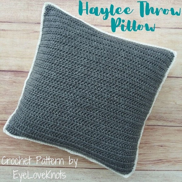 Pillow Crochet Pattern, Haylee Throw Pillow, Basic Pillow Pattern, Easy Pillow Pattern, Easy Crochet Pattern, Half Double Crochet Pattern