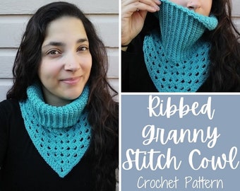 Easy Crochet Pattern, Fall Crochet Pattern, Ribbed Granny Stitch Cowl Crochet Pattern, Crochet Pattern for Women, Spring Crochet Pattern