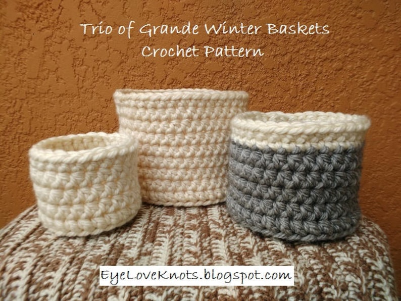 CROCHET PATTERN - Trio of Grande Winter Baskets, Crochet Basket Pattern ...